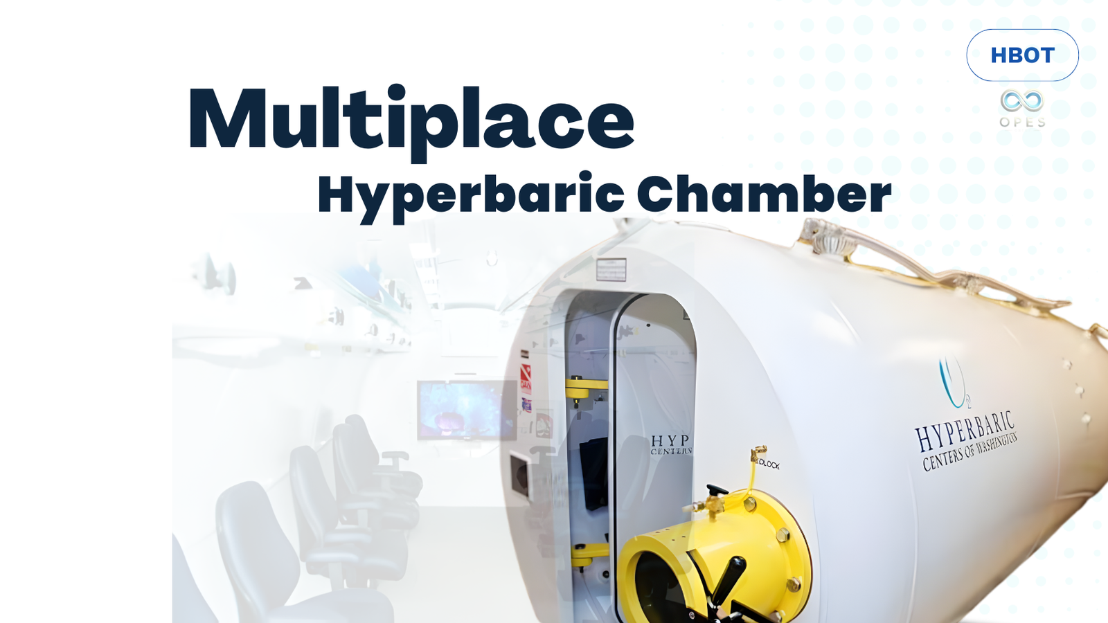 OPES ORION Multiplace Hyperbaric Chamber